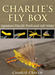 Charlie's Fly Box: Signature Flies for Fresh and Salt Water